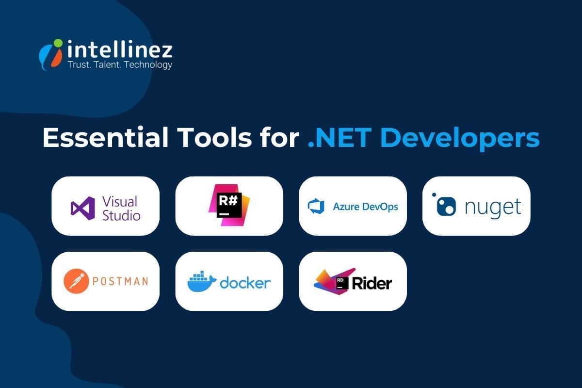 Mastering .NET Development: Skills, Tools, and Best Practices  3 Essential Tools for .NET Developers