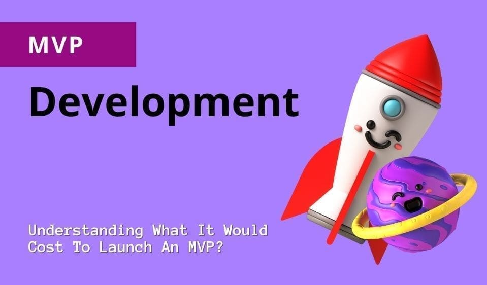 MVP Development Cost