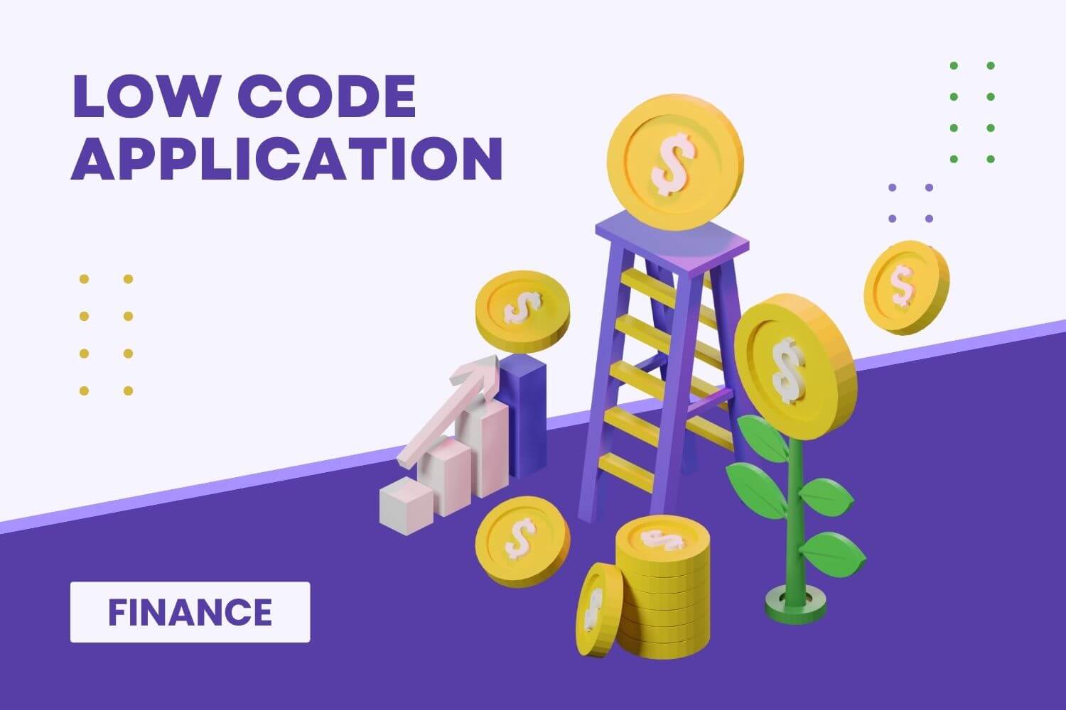 low code in finance | Understanding the Scope of Low Code Application Development in Finance