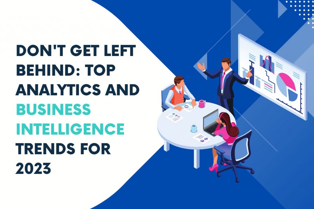 Recent Trends In Business Intelligence