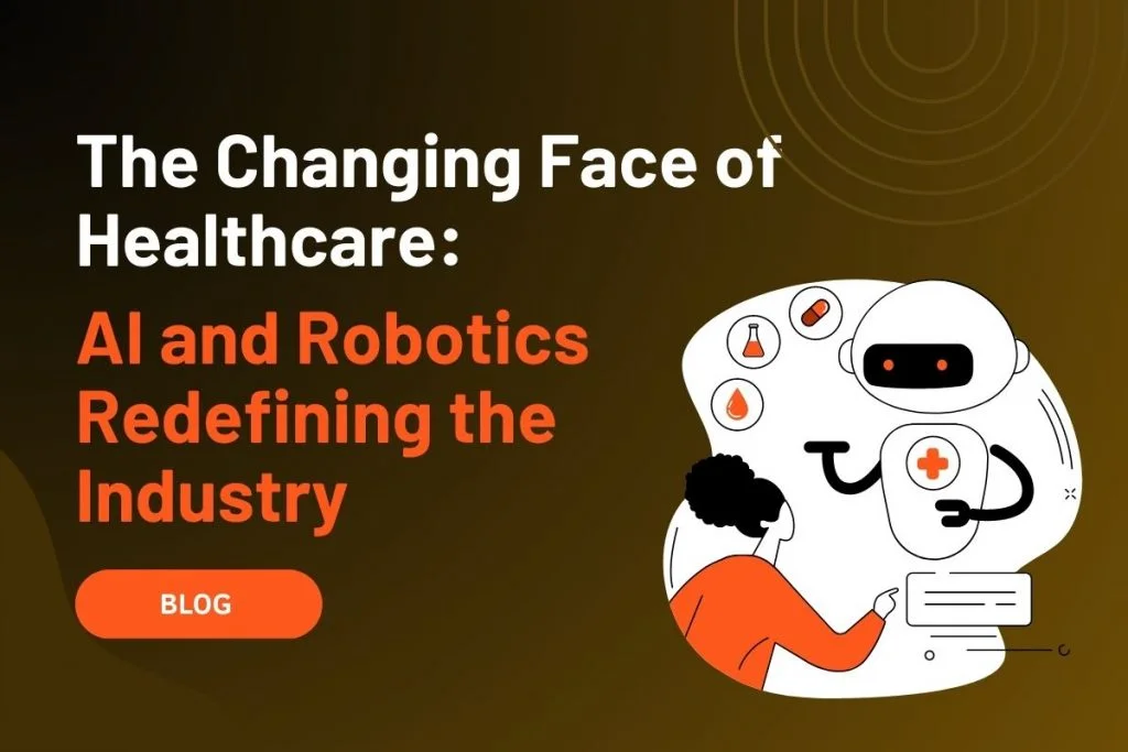 Role of AI and Robotics in Healthcare
