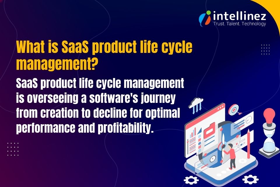 SaaS product life cycle management